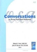 Conversations : in nursing professional development.